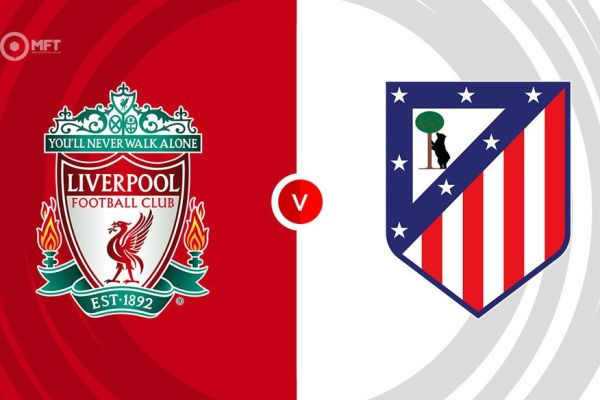 Liverpool vs Atletico Madrid