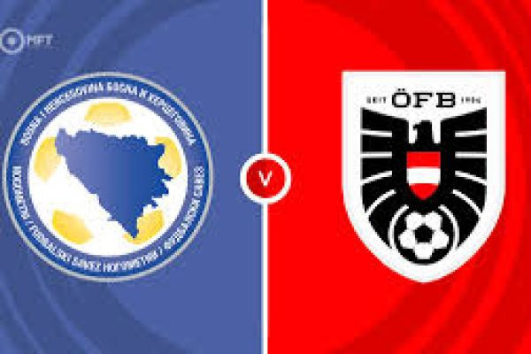 Bosnia & Herzegoviria vs Austria Livestream