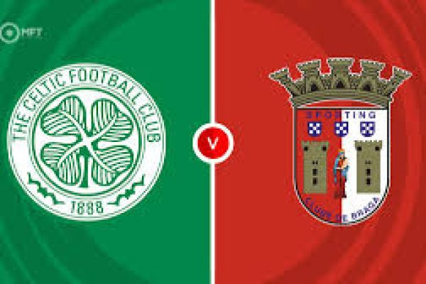 Celtic vs Braga