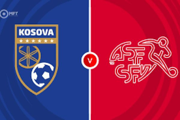 Kosovo vs Switzerland