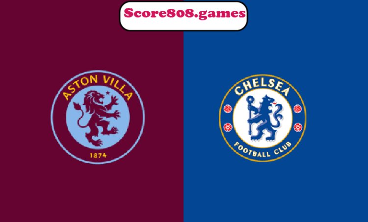 Aston Villa Vs Chelsea