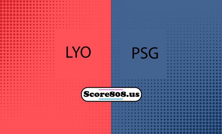 Lyon vs PSG