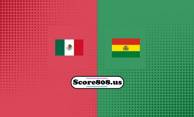 Mexico vs Bolivia