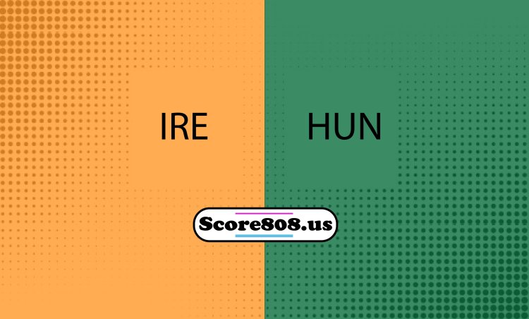 Ireland vs Hungary