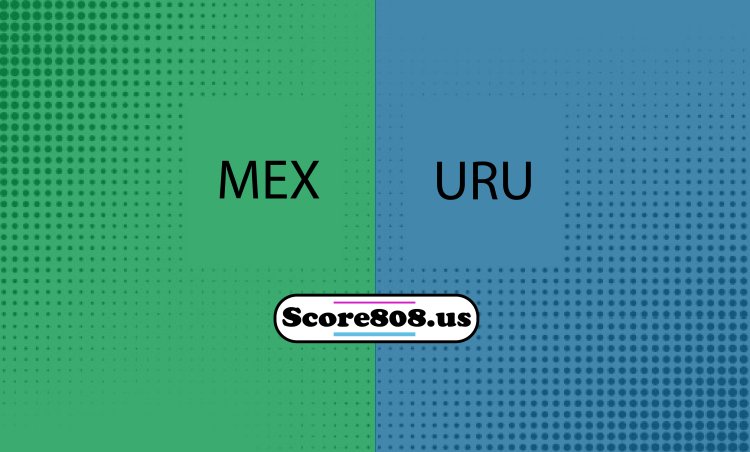 Mexico vs Uruguay