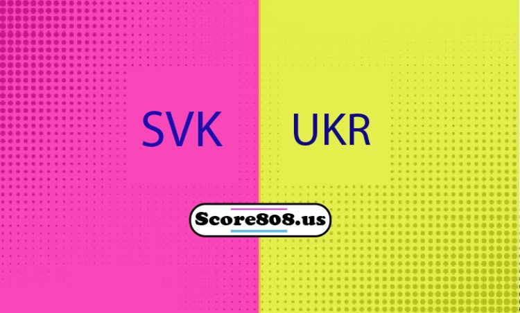 Slovakia Vs Ukraine