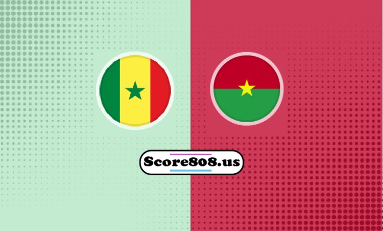 Senegal Vs Burkina Faso