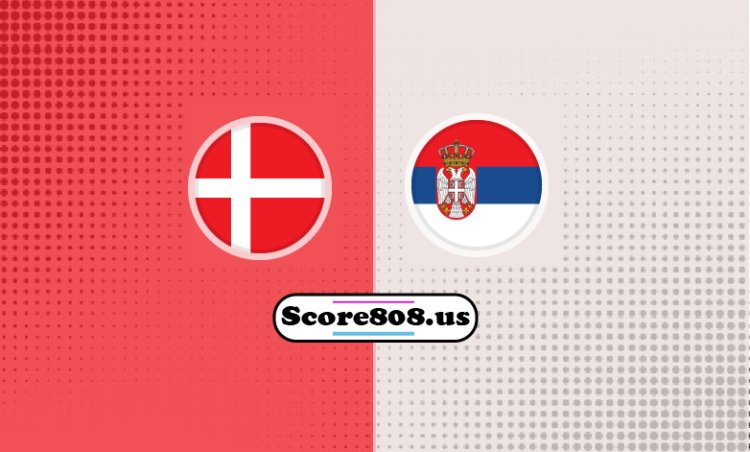 Denmark Vs Serbia