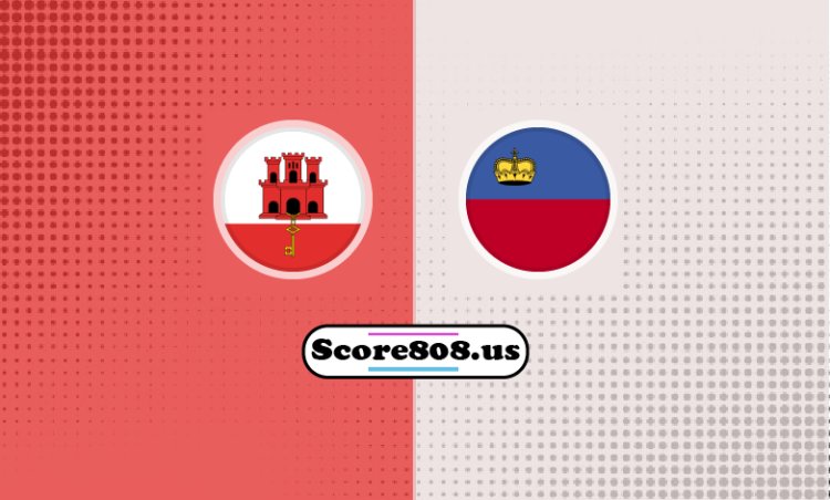 Gibraltar Vs Liechtenstein