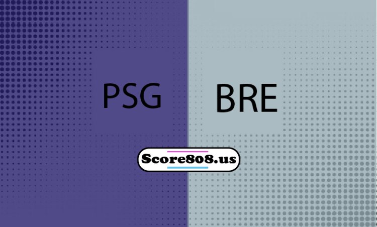 PSG Vs Brest