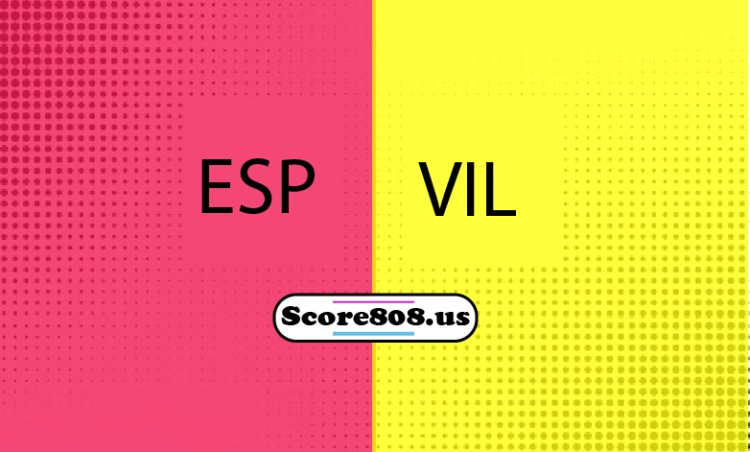 Espanyol Vs Villarreal