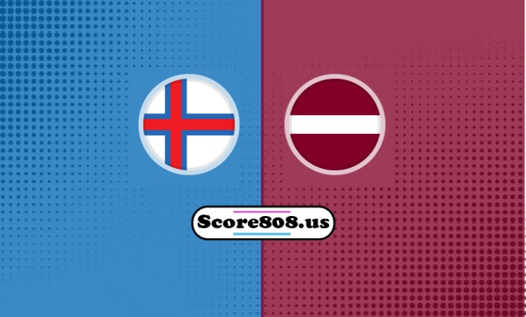 Faroe Islands Vs Latvia