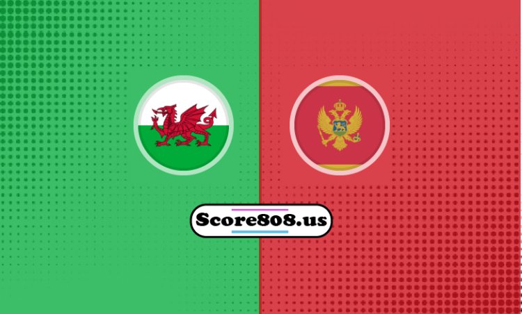 Wales Vs Montenegro