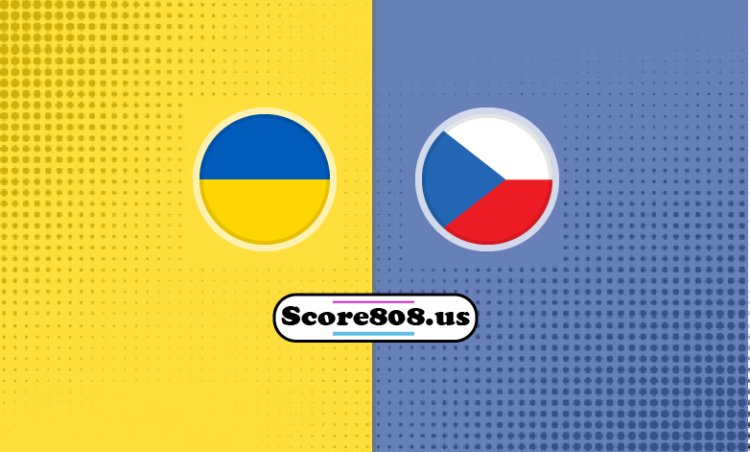 Ukraine Vs Czechia