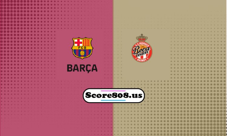 Barça Vs Monaco Basket