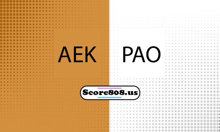 AEK Vs PAOK