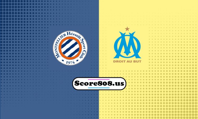 Montpellier Vs Marseille