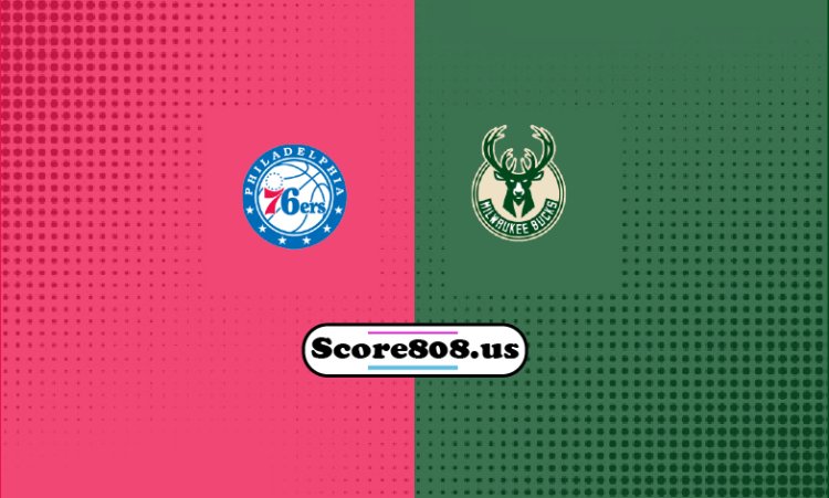 76ers Vs Bucks