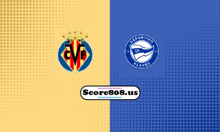 Villarreal Vs Alavés