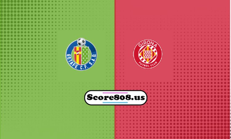 Getafe Vs Girona