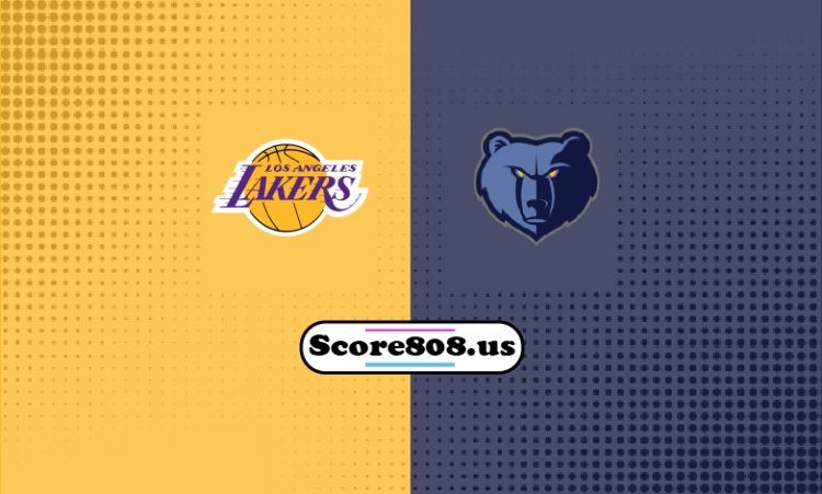 Lakers Vs Grizzlies