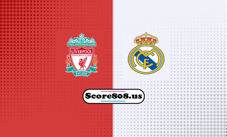 real Madrid Vs Liverpool