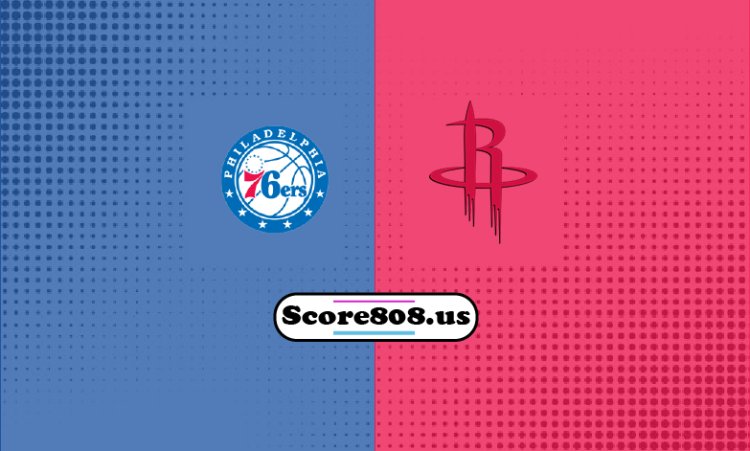 76ers Vs Rockets