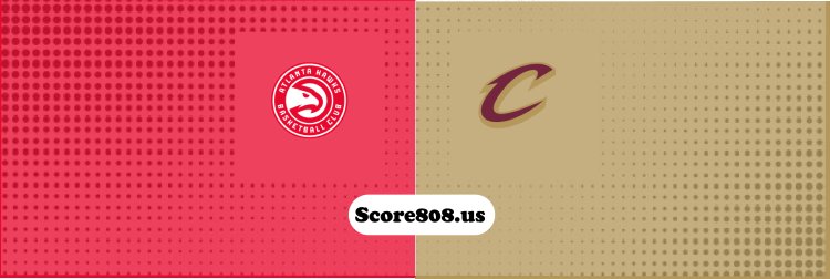 Hawks Vs Cleveland Cavaliers