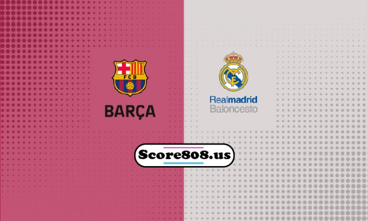 Barça Vs Real Madrid