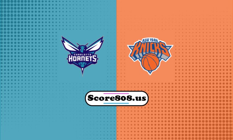 Hornets Vs Knicks