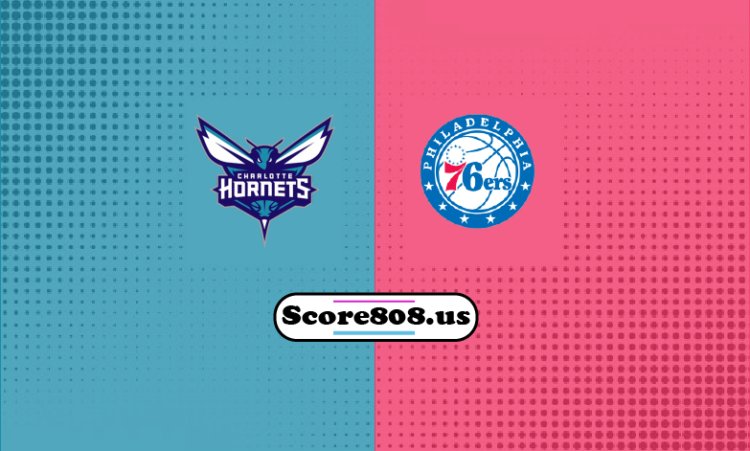 Hornets Vs 76ers