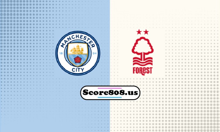 Man City Vs Forest