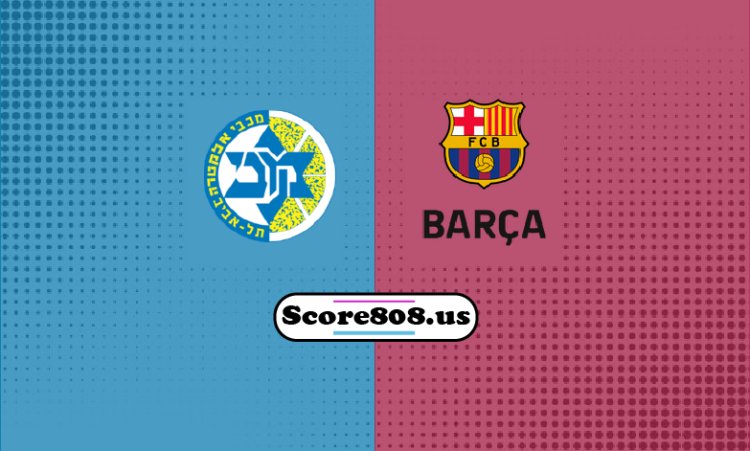 Maccabi Tel-Aviv Vs Barça