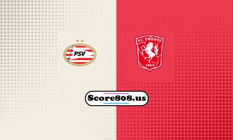 PSV Vs Twente