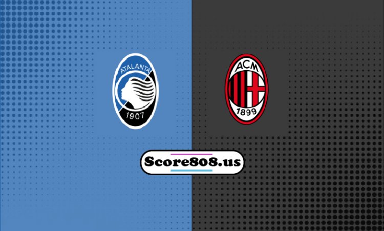 Atalanta Vs Milan