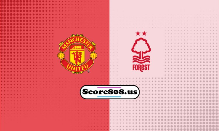 Manchester United vs. Nottingham Forest