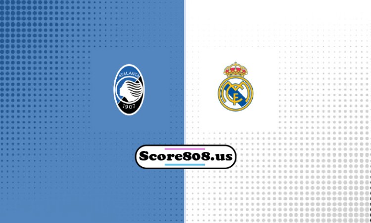 Atalanta Vs Real Madrid