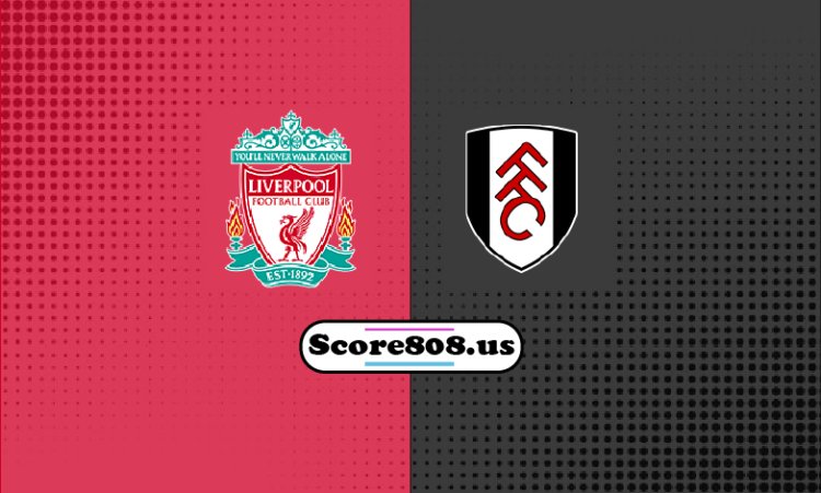 Liverpool Vs Fulham