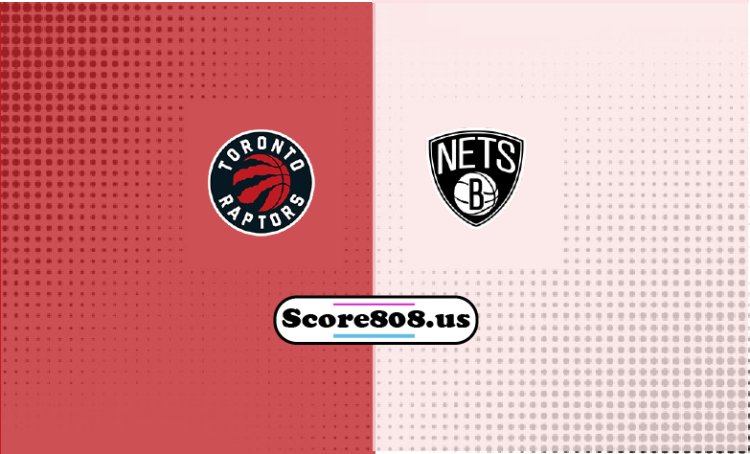 Raptors Vs Nets