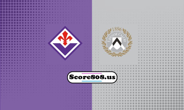 Fiorentina Vs Udinese