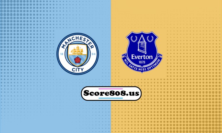 Man City Vs Everton