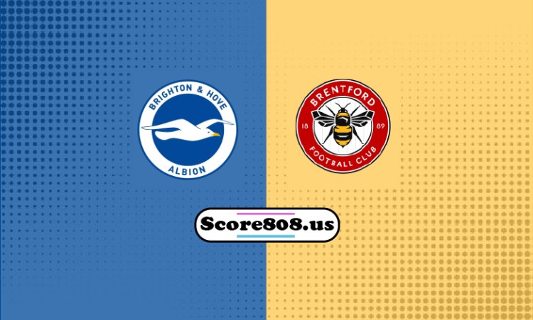 Brighton Vs Brentford