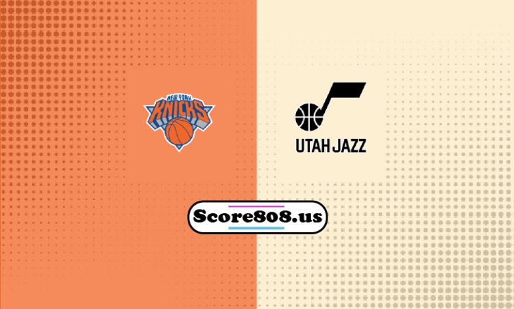 Knicks Vs Jazz