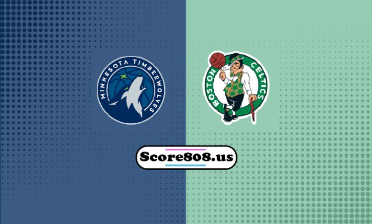 Timberwolves Vs Celtics