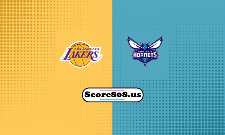 Lakers Vs Hornets