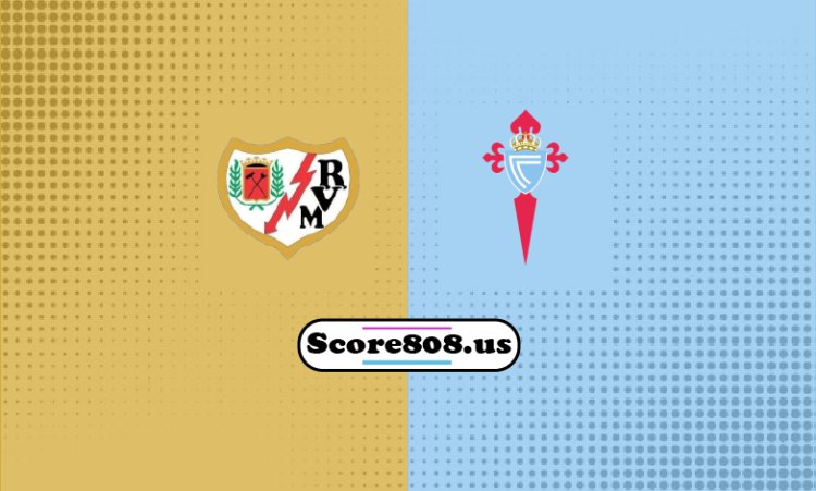 Rayo Vallecano Vs Celta