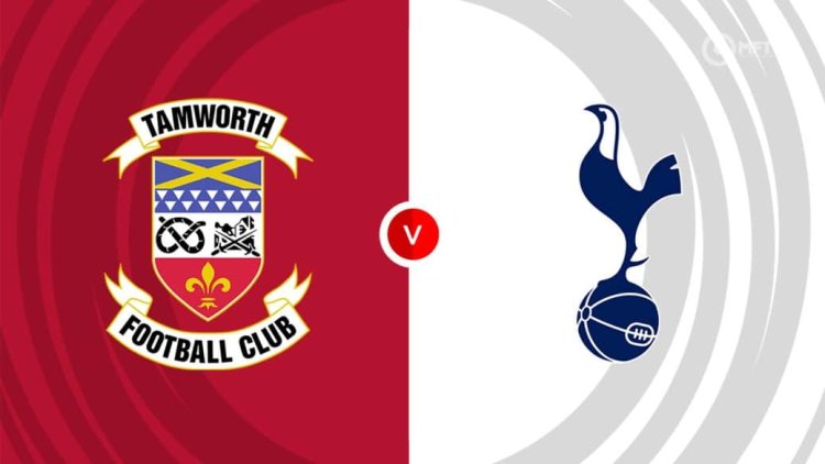 Tamworth vs Tottenham