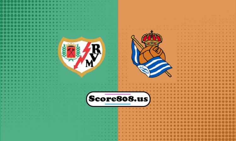 Real Sociedad Vs Rayo Vallecano