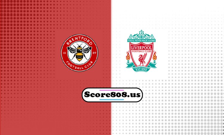 Brentford Vs Liverpool