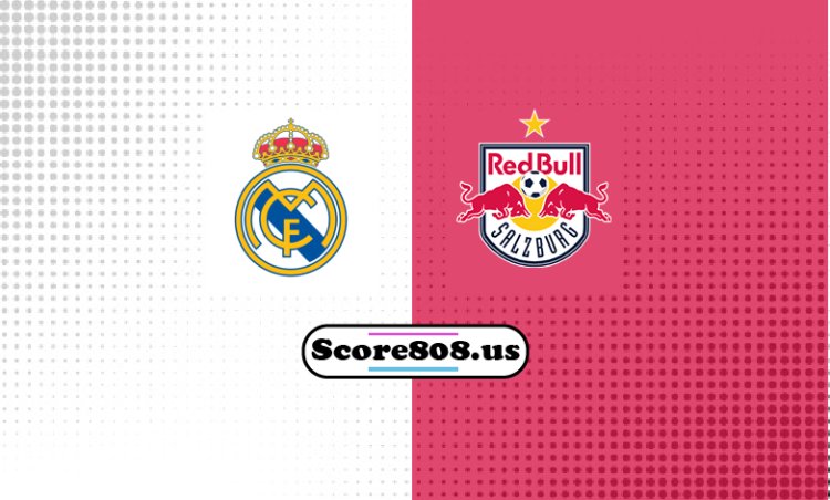 Real Madrid Vs Salzburg